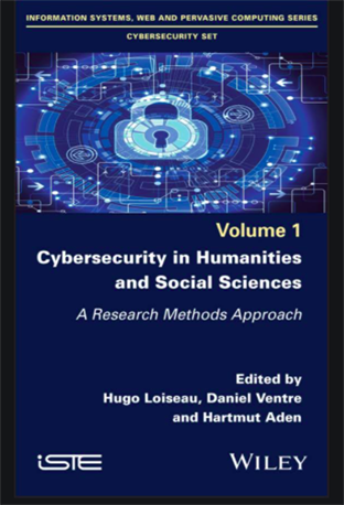 Cybersecurity in Humanities and Social Sciences: A Research Methods ApproachW