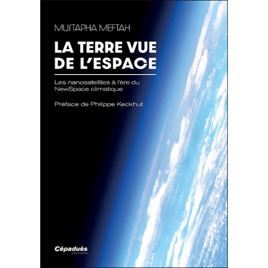 La Terre vue de l'espace Mustapha Meftah